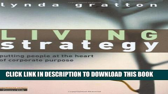 New Book Living Strategy: Putting People at the Heart of Corporate Purpose