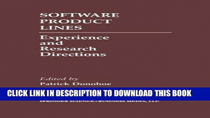 Collection Book Software Product Lines: Experience and Research Directions (The Springer