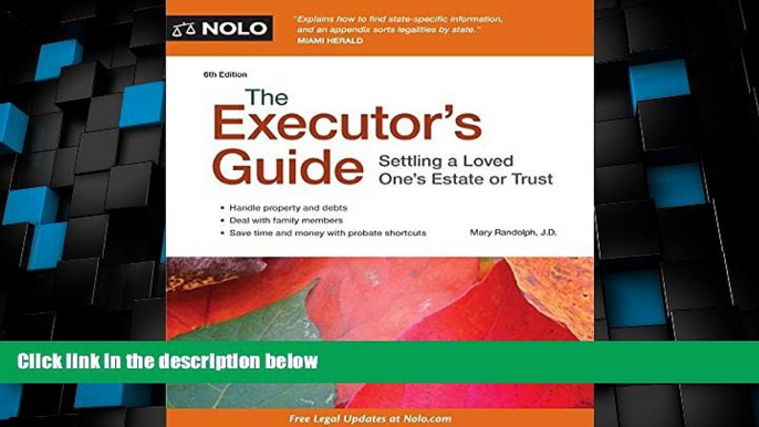 Big Deals  The Executor s Guide: Settling a Loved One s Estate or Trust  Best Seller Books Most