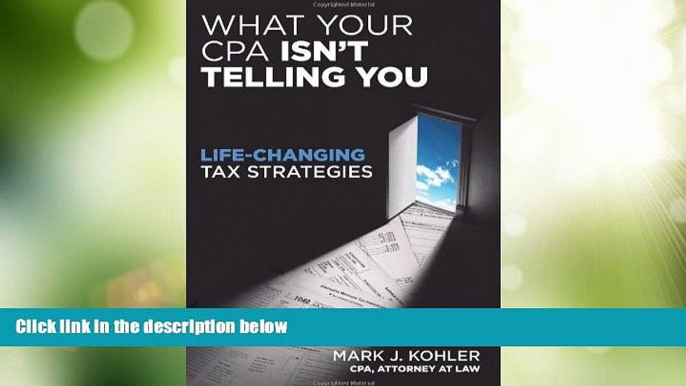 Big Deals  What Your CPA Isn t Telling You: Life-Changing Tax Strategies  Free Full Read Best Seller