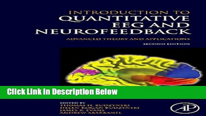 Ebook Introduction to Quantitative EEG and Neurofeedback: Advanced Theory and Applications Free