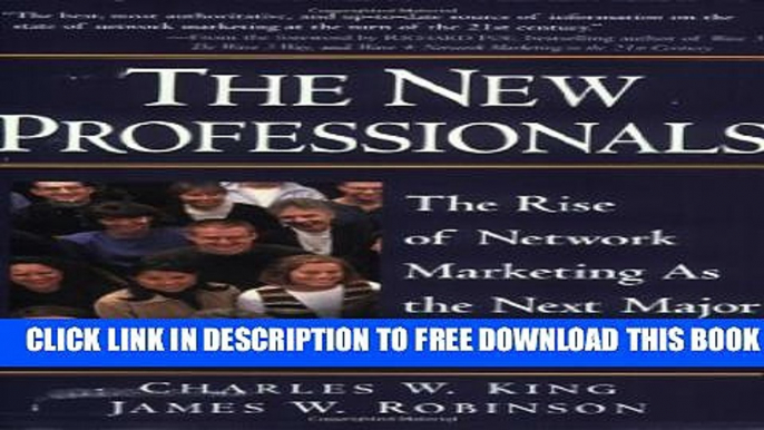 Collection Book The New Professionals: The Rise of Network Marketing As the Next Major Profession