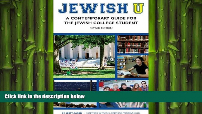 READ book  Jewish U: A Contemporary Guide for the Jewish College Student (Revised Edition)  FREE