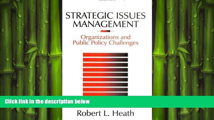 READ book  Strategic Issues Management: Organizations and Public Policy Challenges (SAGE Series