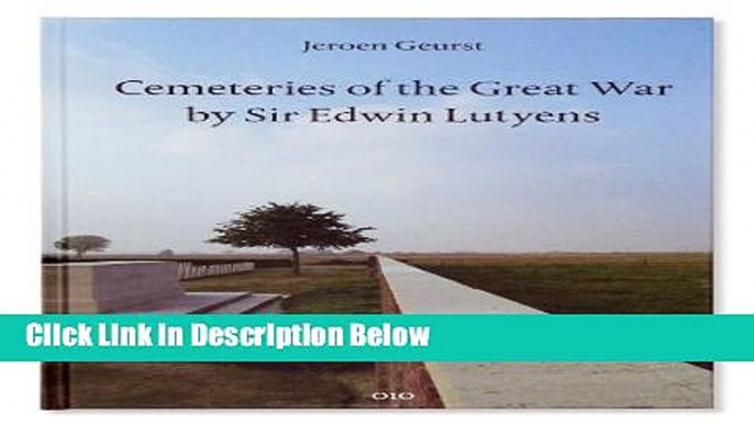 Ebook Cemeteries of the Great War by Sir Edwin Lutyens Free Online