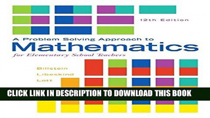 Collection Book A Problem Solving Approach to Mathematics for Elementary School Teachers (12th