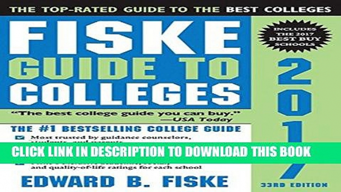 New Book Fiske Guide to Colleges 2017