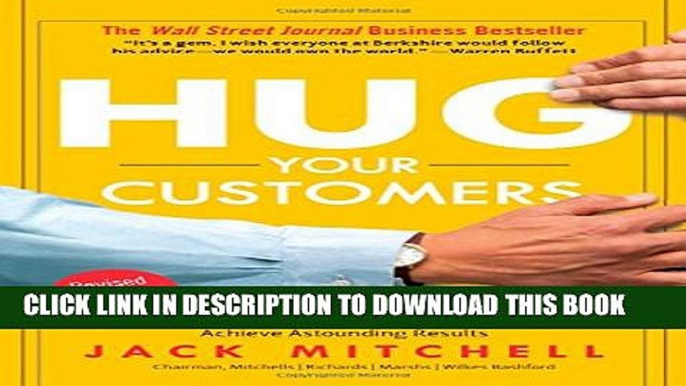 New Book Hug Your Customers: STILL The Proven Way to Personalize Sales and Achieve Astounding