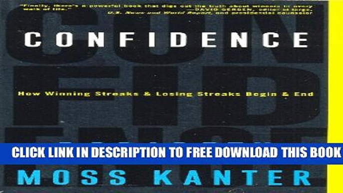 New Book Confidence: How Winning Streaks and Losing Streaks Begin and End