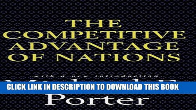 Collection Book Competitive Advantage of Nations: Creating and Sustaining Superior Performance