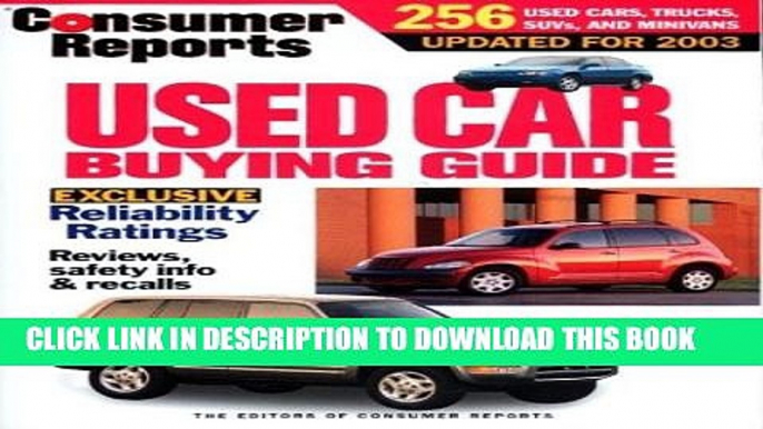 New Book Consumer Reports Used Car Buying Guide 2003