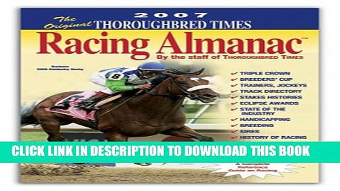 New Book The Original Thoroughbred Times Racing Almanac 2008 (Orig. Thoroughbred Times Racing