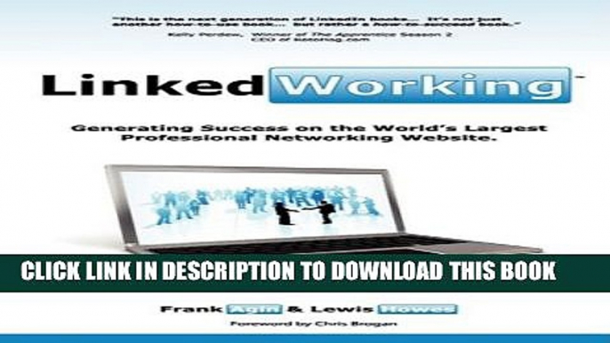 Collection Book Linkedworking: Generating Success on Linkedin ] the Worlds Largest Professional