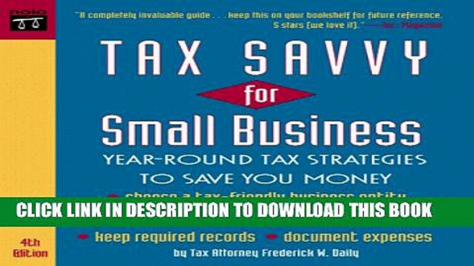 Collection Book Tax Savvy for Small Business: Year-Round Tax Strategies to Save You Money