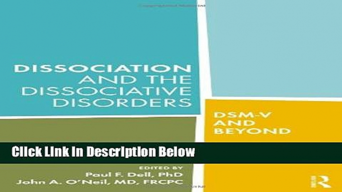 [Reads] Dissociation and the Dissociative Disorders: DSM-V and Beyond Online Books