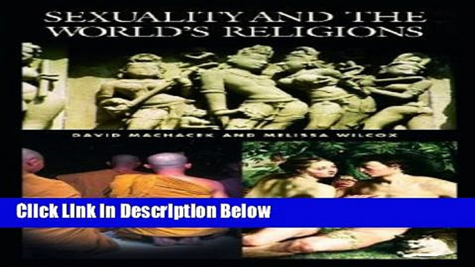 [Best] Sexuality and the World s Religions (Religion in Contemporary Societies S) Online Ebook