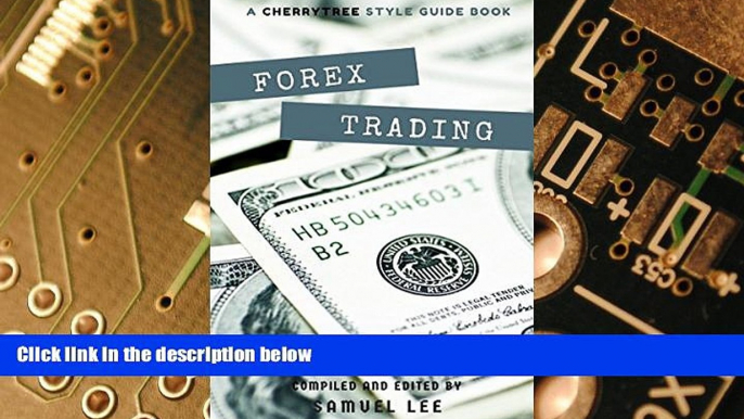 Big Deals  Forex Trading: A CT Style Guide(Forex,Currency Trading,Forex for beginners,forex