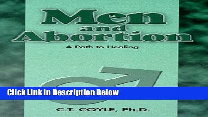 [Best Seller] Men and Abortion: A Path to Healing Ebooks Reads