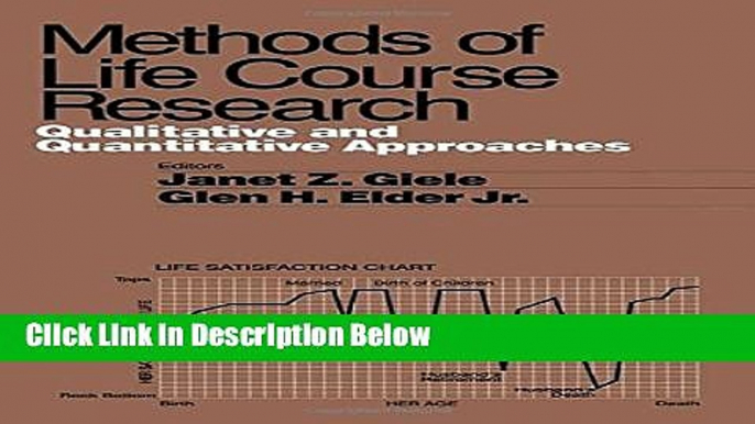 [Best Seller] Methods of Life Course Research: Qualitative and Quantitative Approaches New Reads