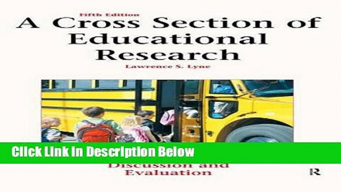 [Get] A Cross Section of Educational Research: Journal Articles for Discussion and Evaluation Free