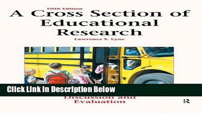 [Get] A Cross Section of Educational Research: Journal Articles for Discussion and Evaluation Free