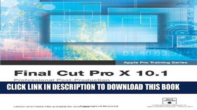 Collection Book Apple Pro Training Series: Final Cut Pro X 10.1: Professional Post-Production