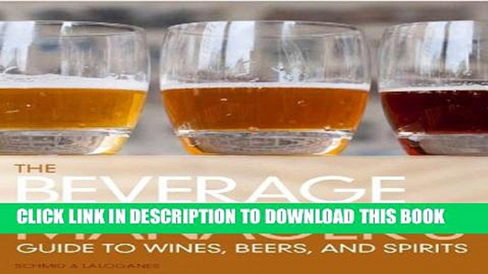 Collection Book The Beverage Manager s Guide to Wines, Beers and Spirits (3rd Edition)