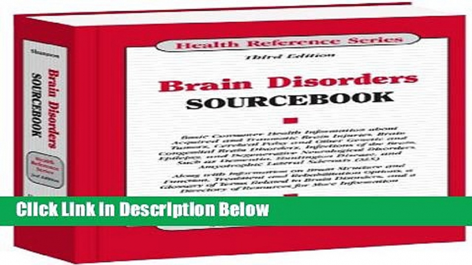 [Fresh] Brain Disorders Sourcebook (Health Reference Series) New Books