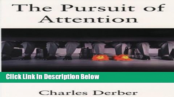 [Reads] The Pursuit of Attention: Power and Ego in Everyday Life Online Books