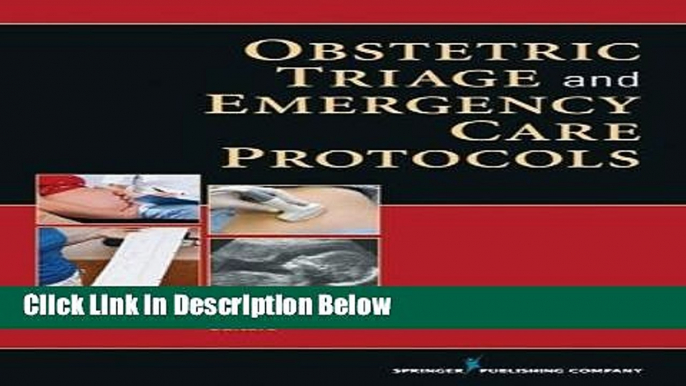 [Fresh] Obstetric Triage and Emergency Care Protocols Online Ebook