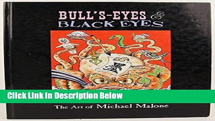 [Get] Bull s Eyes And Black Eyes Online PDF