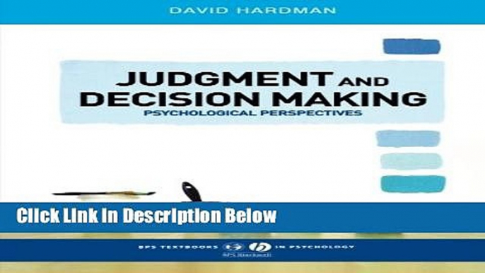 [Fresh] Judgment and Decision Making: Psychological Perspectives New Ebook