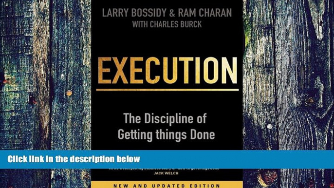 Must Have PDF  Execution: The Discipline of Getting Things Done  Best Seller Books Most Wanted