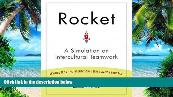 Big Deals  Rocket: A Simulation on Intercultural Teamwork  Free Full Read Best Seller