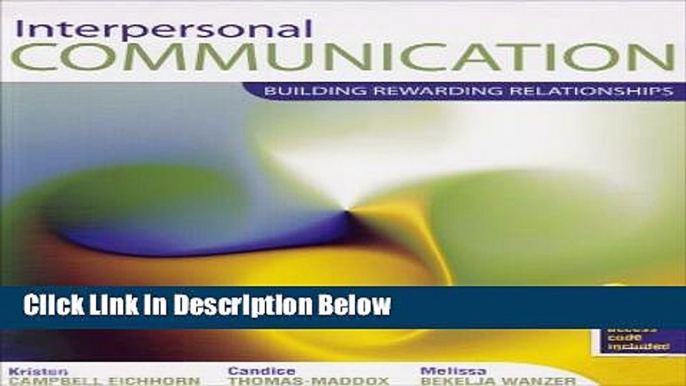 [Reads] Interpersonal Communication: Building Rewarding Relationships Free Books