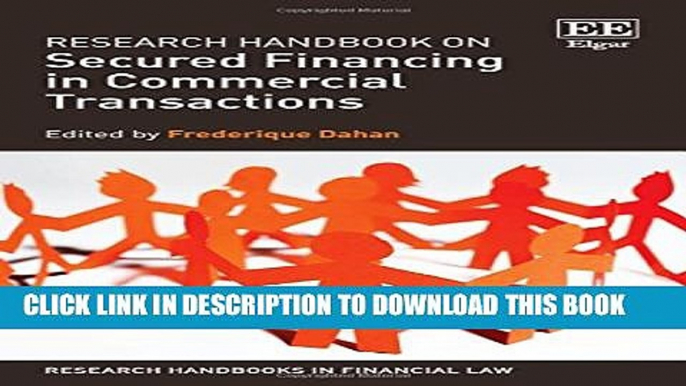 Collection Book Research Handbook on Secured Financing in Commercial Transactions