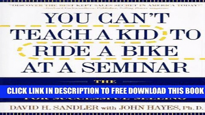 Collection Book You Cant Teach A Kid To Ride A Bike At A Seminar