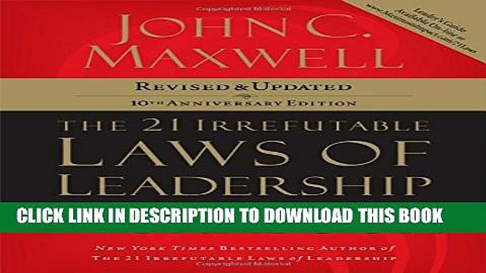 New Book The 21 Irrefutable Laws of Leadership Workbook: Revised and   Updated