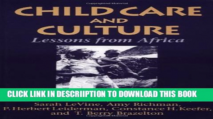 [PDF] Child Care and Culture: Lessons from Africa Full Collection