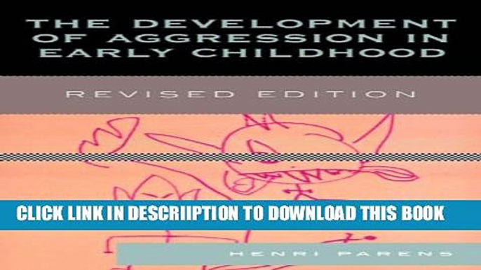 [PDF] The Development of Aggression in Early Childhood Full Online