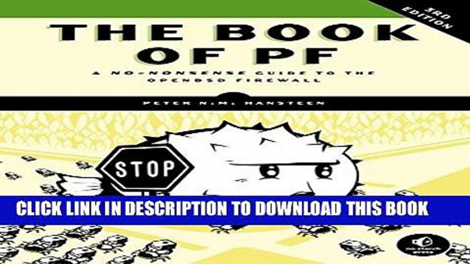 New Book The Book of PF: A No-Nonsense Guide to the OpenBSD Firewall