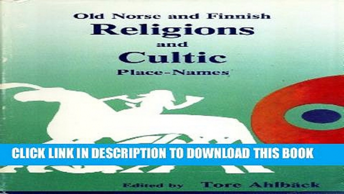 [PDF] Old Norse and Finnish Religions and Cultic Place Names Full Colection