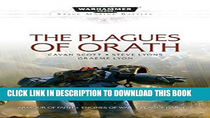 [PDF] The Plagues of Orath (Space Marine Battles) [Online Books]