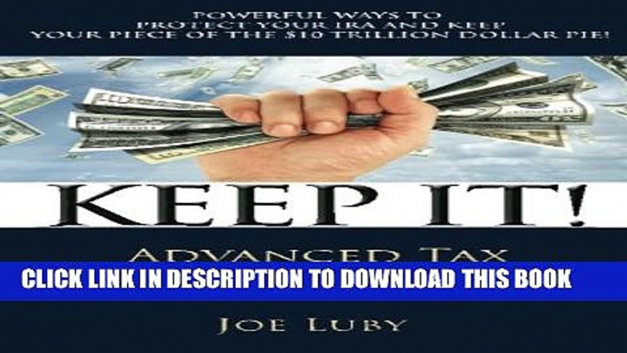 [PDF] Keep It!: Advanced Tax Strategies for IRAs Popular Colection