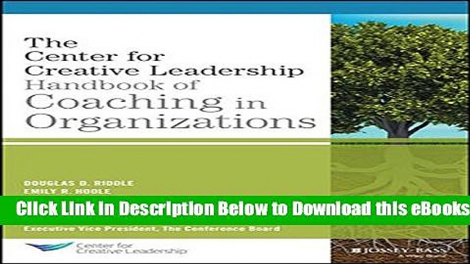 [Reads] The CCL Handbook of Coaching in Organizations (J-B CCL (Center for Creative Leadership))