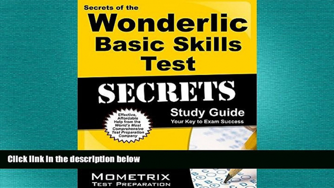 READ book  Secrets of the Wonderlic Basic Skills Test Study Guide: WBST Exam Review for the