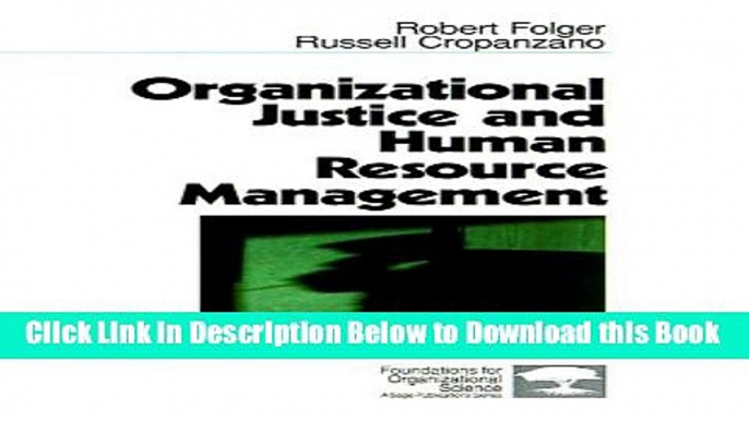 [PDF] Organizational Justice and Human Resource Management (Foundations for Organizational