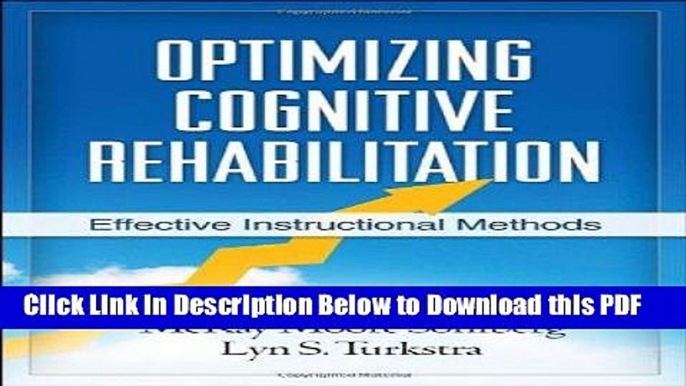 [PDF] Optimizing Cognitive Rehabilitation: Effective Instructional Methods Full Online