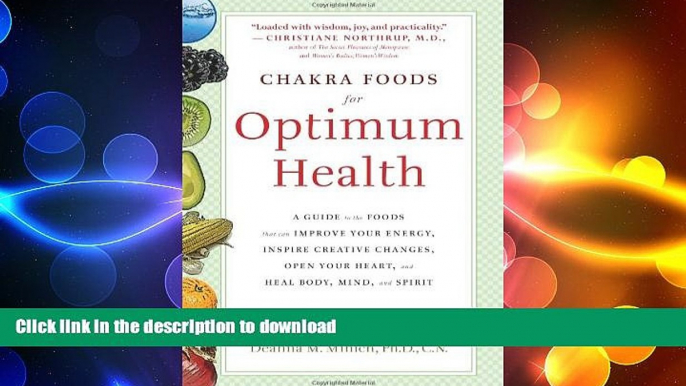 FAVORITE BOOK  Chakra Foods for Optimum Health: A Guide to the Foods That Can Improve Your