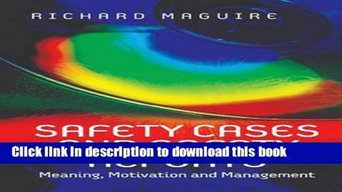 Read Safety Cases and Safety Reports: Meaning, Motivation and Management  PDF Online